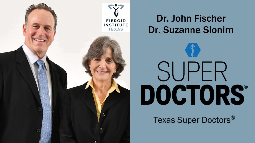 Texas Super Doctors fibroid doctors John Fischer MD Suzanne Slonim 2024 horiz2